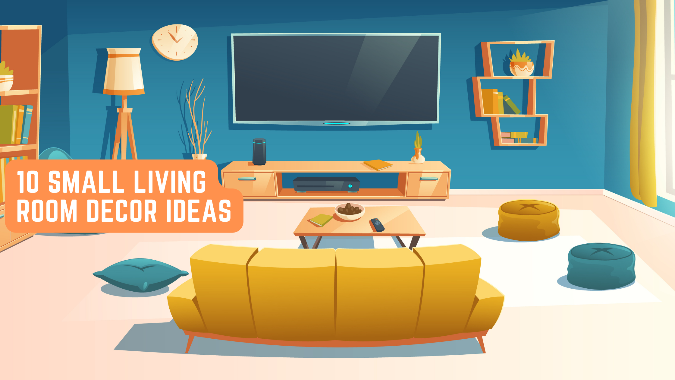 10 Small Living Room Decor Ideas